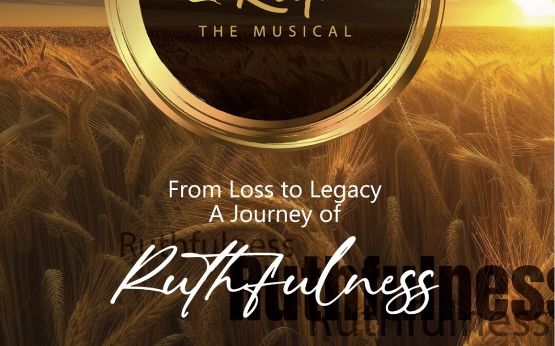 Ruth, the Musical