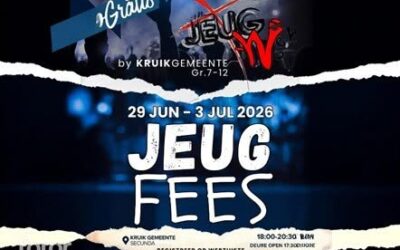 Jeugfees 29 Junie – 3 Julie