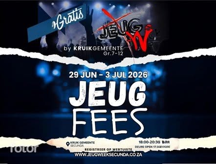 Jeugfees 29 Junie – 3 Julie